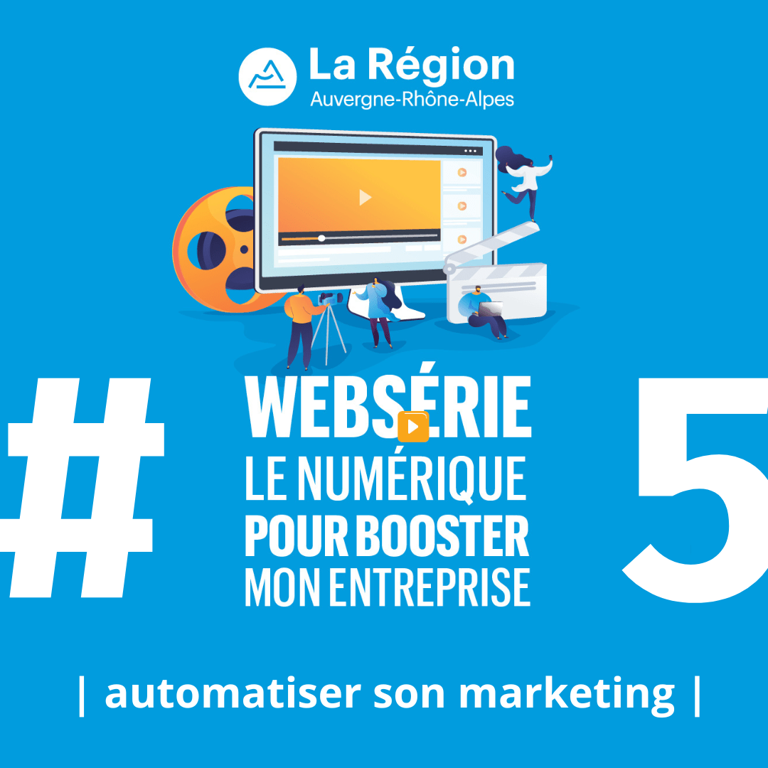 webserie_#5_AUTOMATISER-LE-MARKETING
