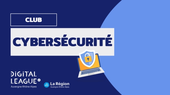 club experts cybersécurité Digital League