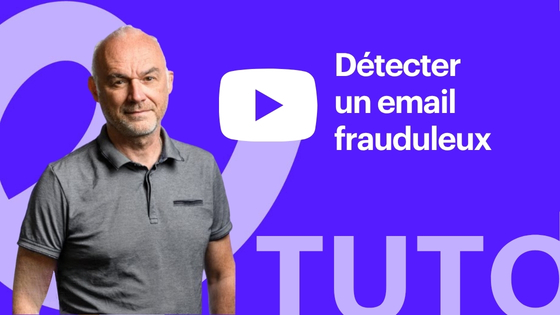 Détecter un email frauduleux vignette Vidéo Tuto Comment détecter un email frauduleux