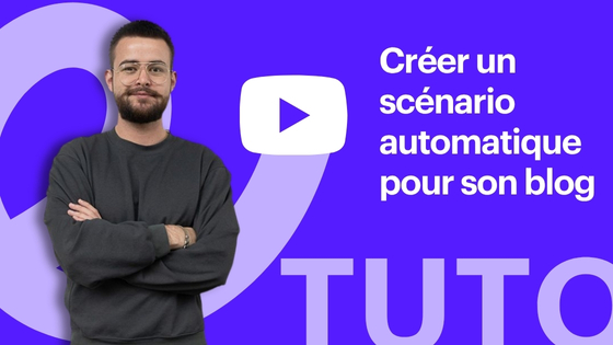 vignette Video-tuto automation avec Make pour son blog