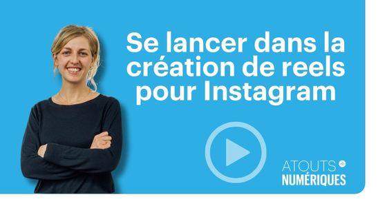 webinaire : Se lancer dans la création de reels pour Instagram