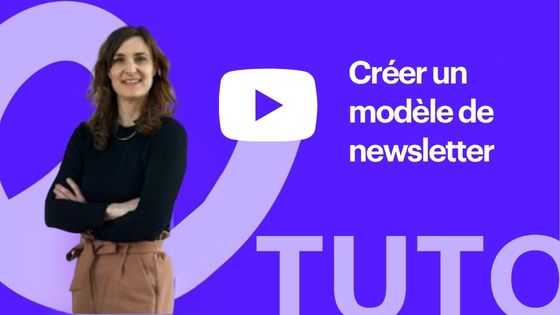 video tuto atouts numériques par l'ENE : créer un modèle de newsletter