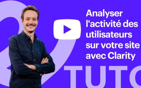 vignette Video Tuto - analyser l'activité des utilisateurs de son site web avec Clarity