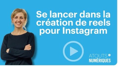 webinaire : Se lancer dans la création de reels pour Instagram